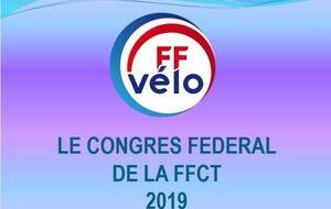 Congrès Fédéral FFCT 2019
